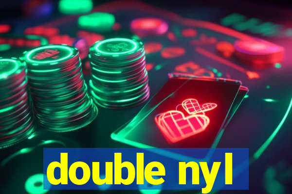 double nyl