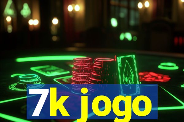 7k jogo