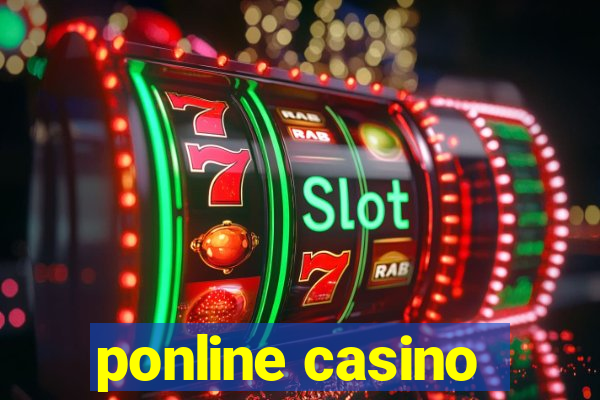 ponline casino