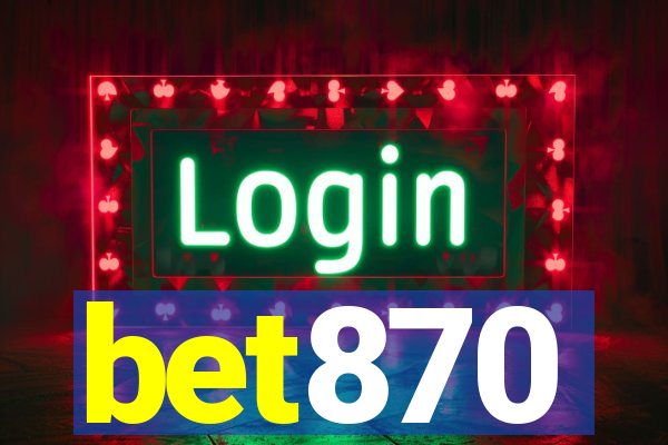 bet870