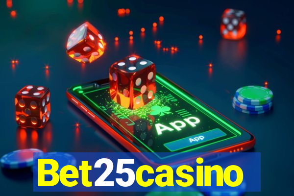 Bet25casino