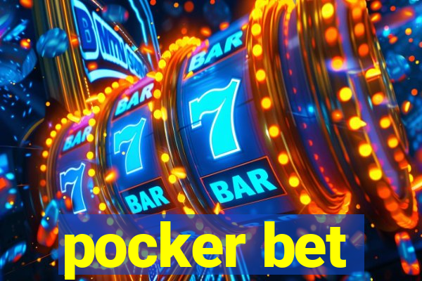 pocker bet