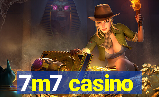 7m7 casino