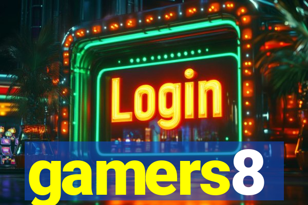 gamers8