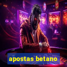 apostas betano