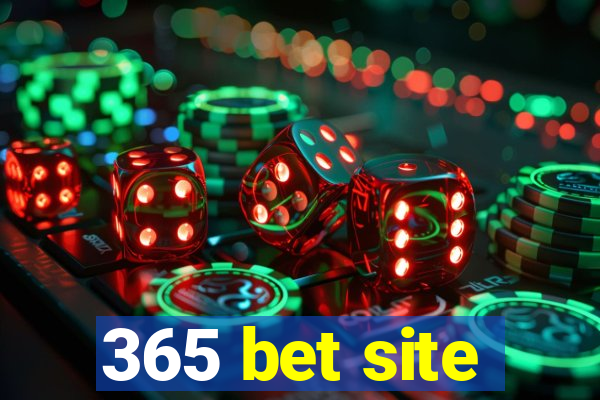 365 bet site