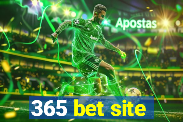 365 bet site