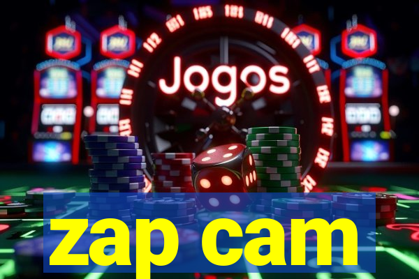 zap cam