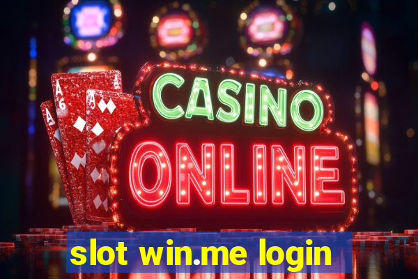 slot win.me login