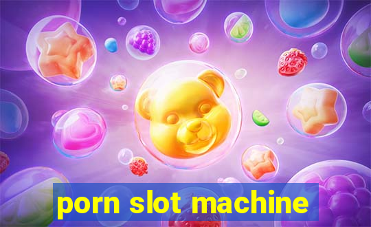 porn slot machine