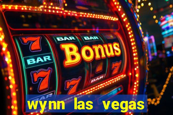 wynn las vegas casino resort