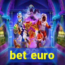 bet euro