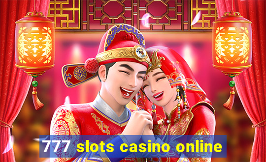 777 slots casino online