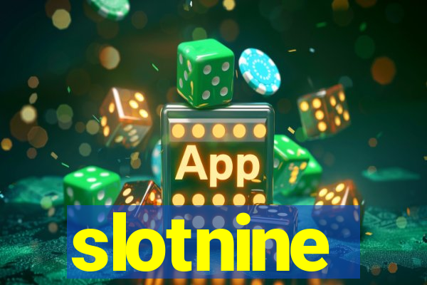 slotnine