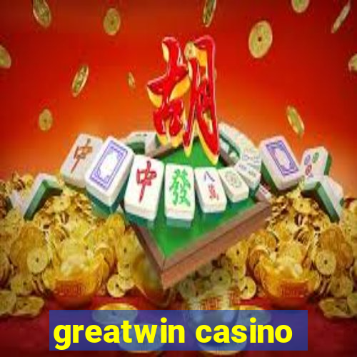 greatwin casino