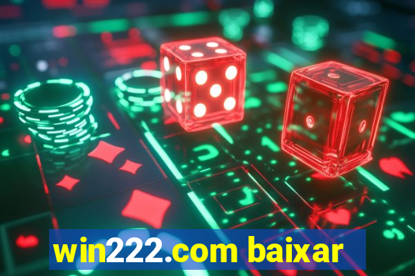 win222.com baixar