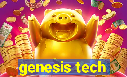 genesis tech