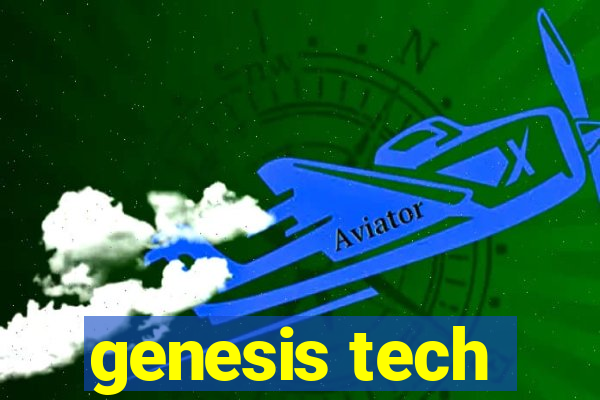 genesis tech