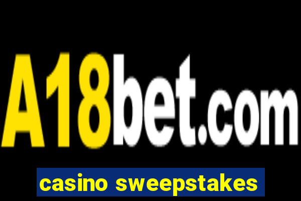 casino sweepstakes