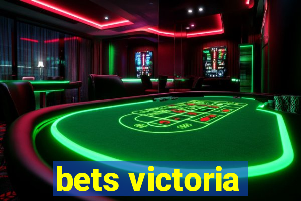 bets victoria