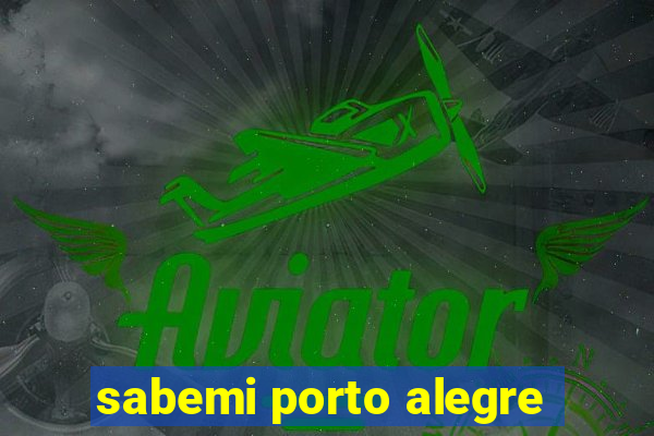 sabemi porto alegre