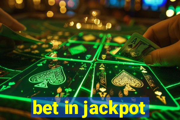 bet in jackpot