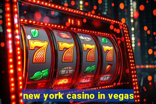 new york casino in vegas