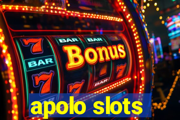 apolo slots