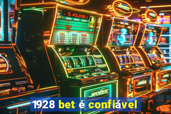 1928 bet é confiável