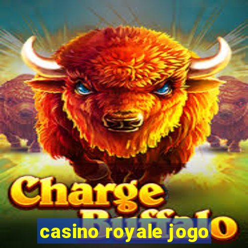 casino royale jogo