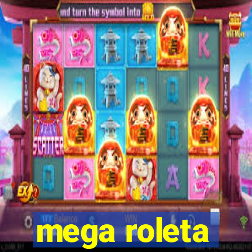 mega roleta