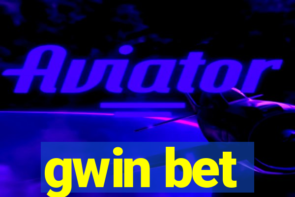 gwin bet