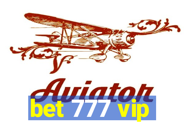 bet 777 vip