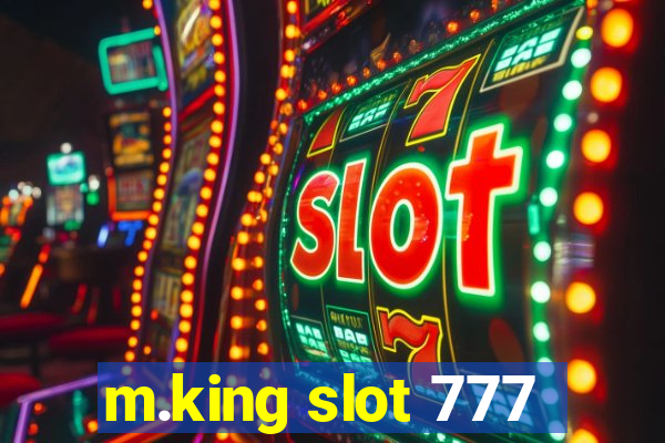 m.king slot 777