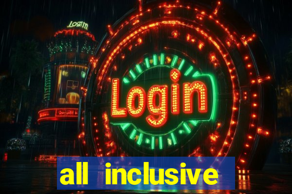 all inclusive resorts with a casino