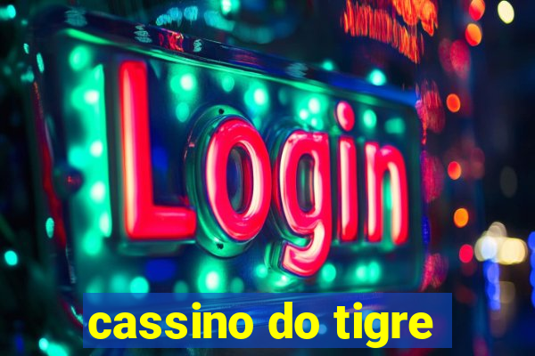 cassino do tigre