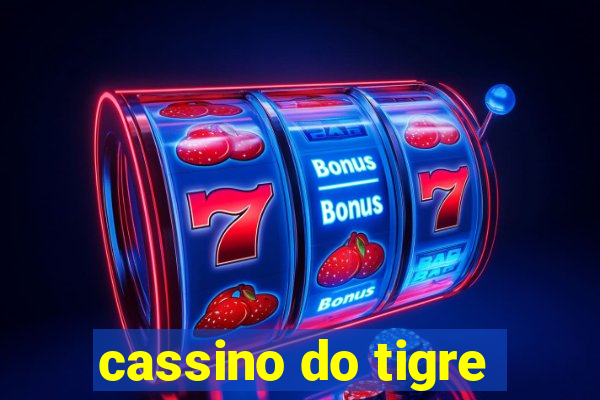 cassino do tigre