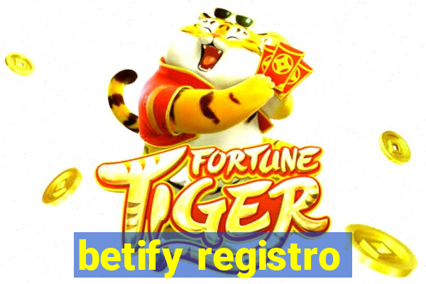 betify registro