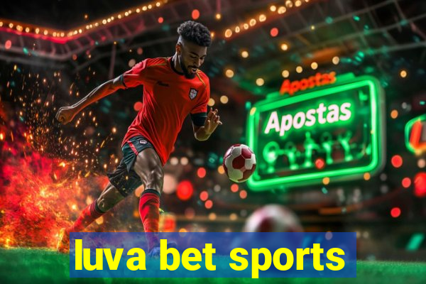 luva bet sports