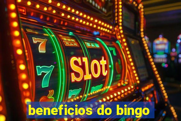 beneficios do bingo