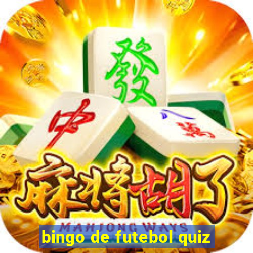 bingo de futebol quiz