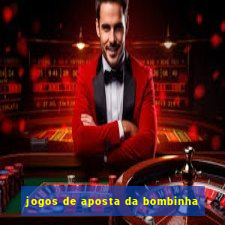 jogos de aposta da bombinha