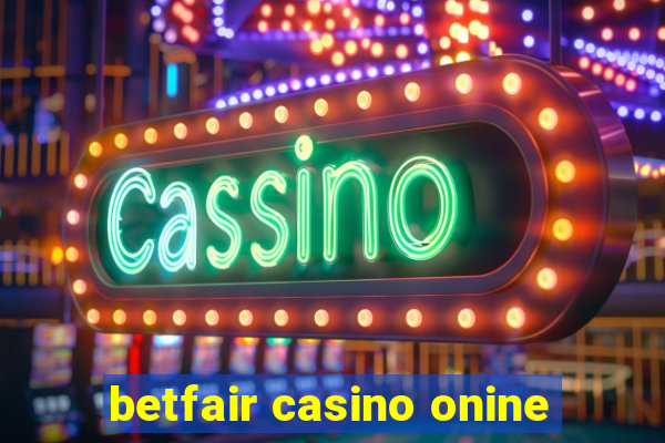 betfair casino onine