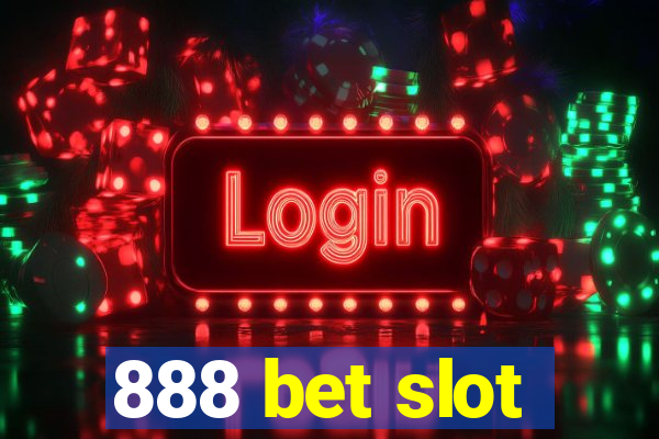 888 bet slot