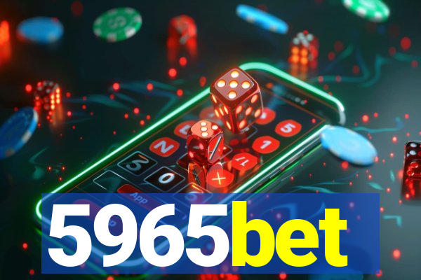 5965bet