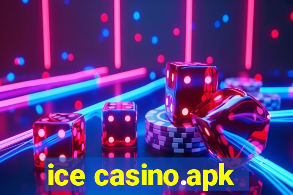 ice casino.apk