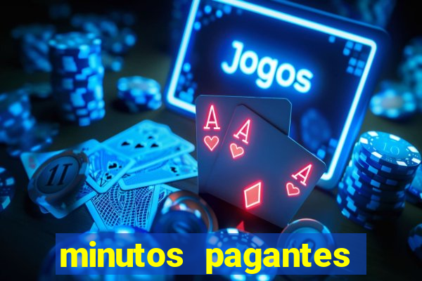 minutos pagantes fortune tiger