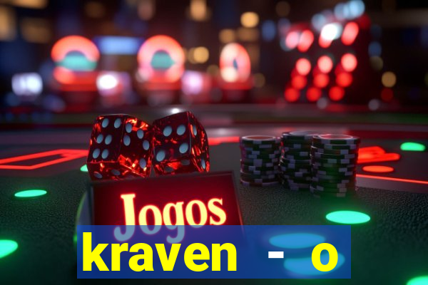 kraven - o ca莽ador torrent