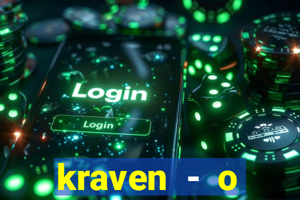 kraven - o ca莽ador torrent