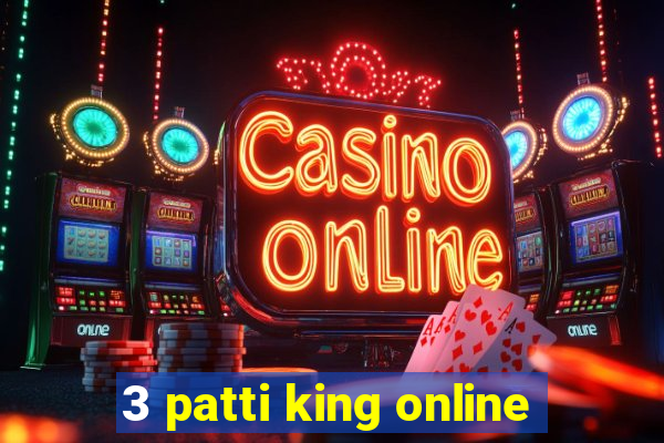 3 patti king online